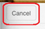 Cancel